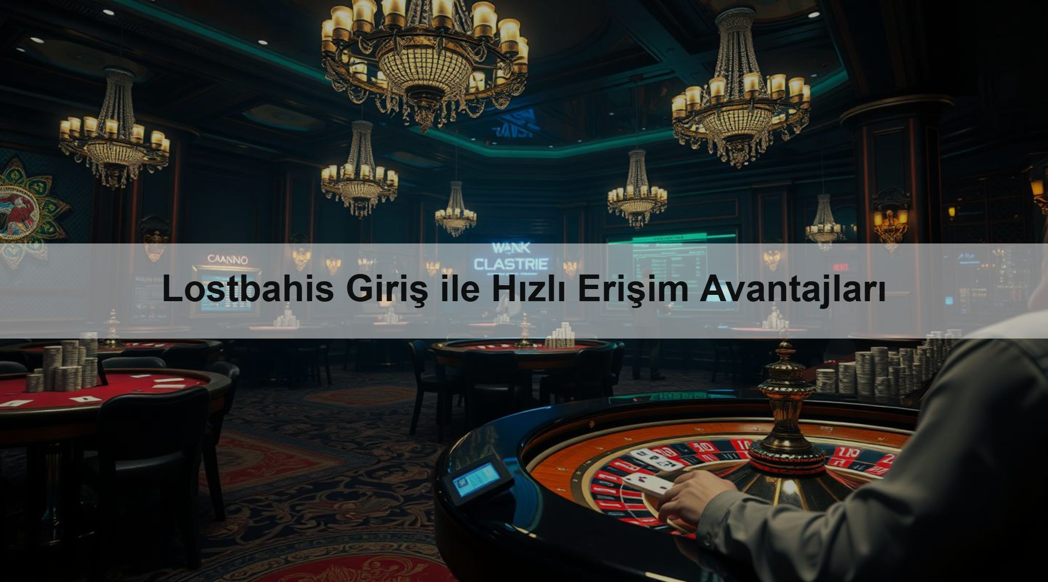Lostbahis Giriş ile Hızlı Erişim Avantajları