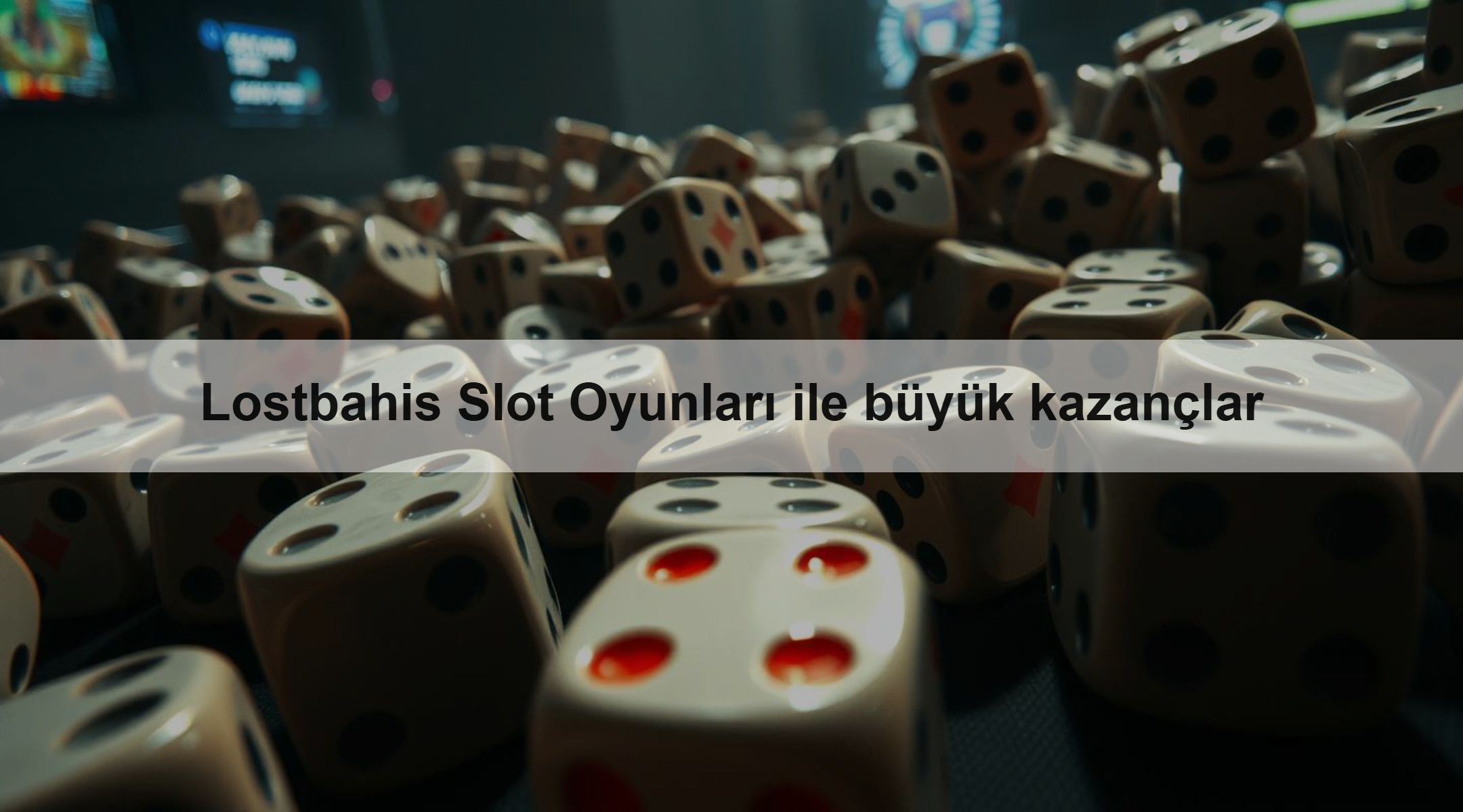 Lostbahis Slot Oyunları ile büyük kazançlar 1 Lostbahis Slot Oyunları ile büyük kazançlar