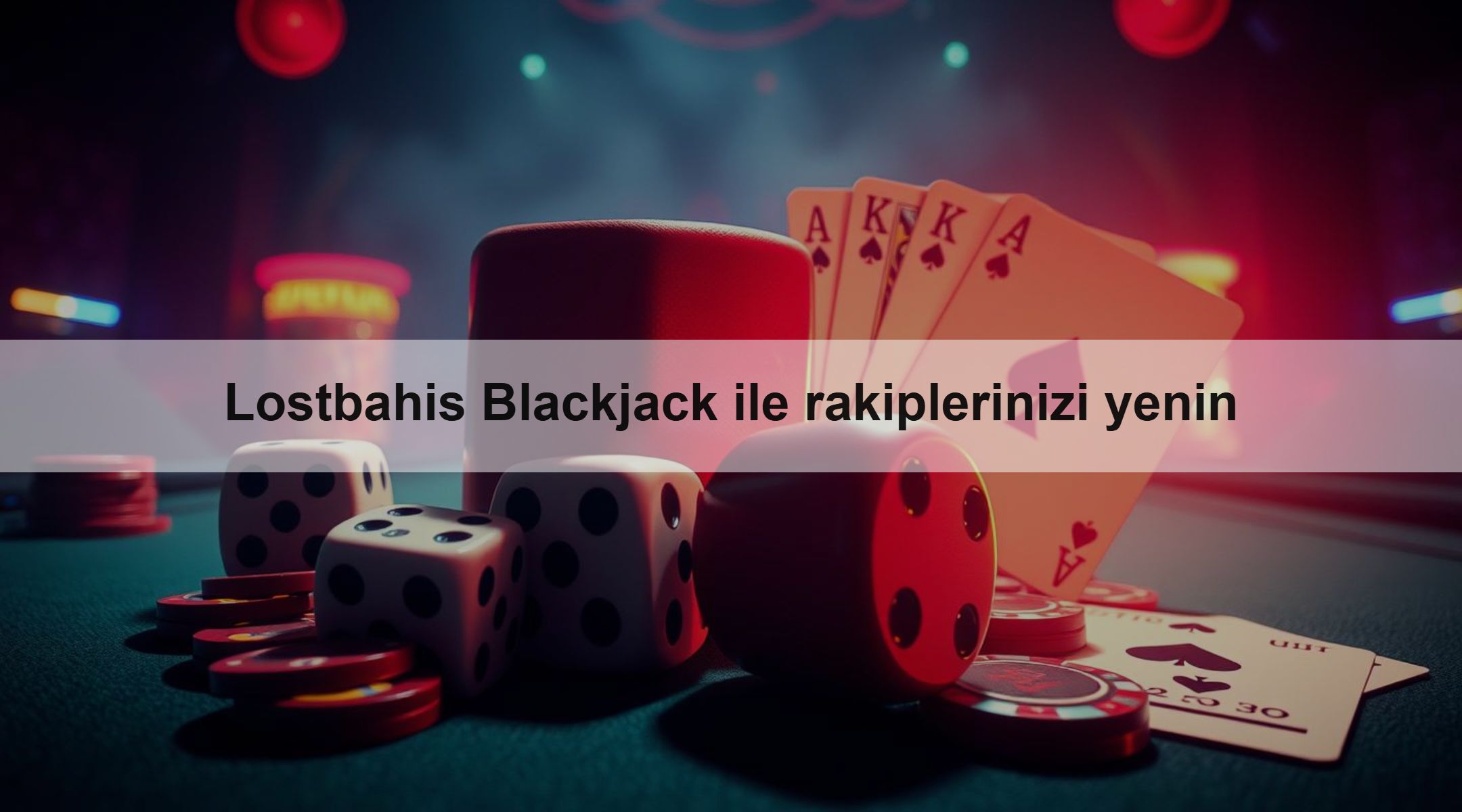 Lostbahis Blackjack ile rakiplerinizi yenin 1 Lostbahis Blackjack ile rakiplerinizi yenin