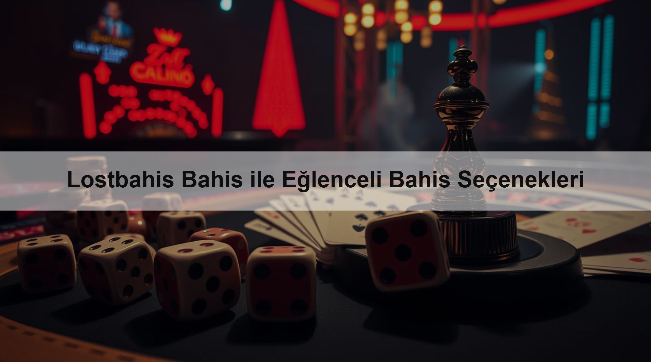 Lostbahis Bahis ile Eğlenceli Bahis Seçenekleri