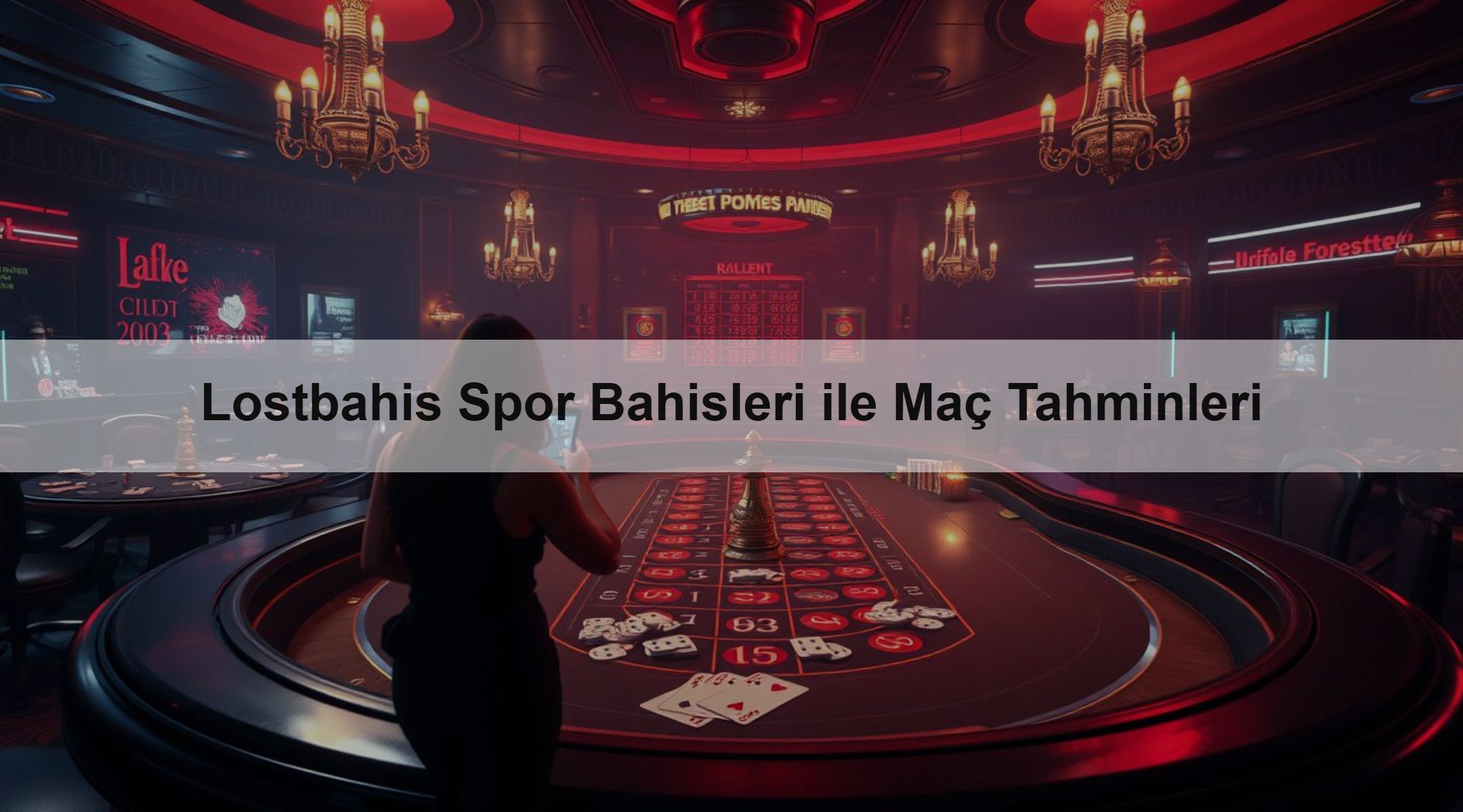 Lostbahis Spor Bahisleri ile Maç Tahminleri